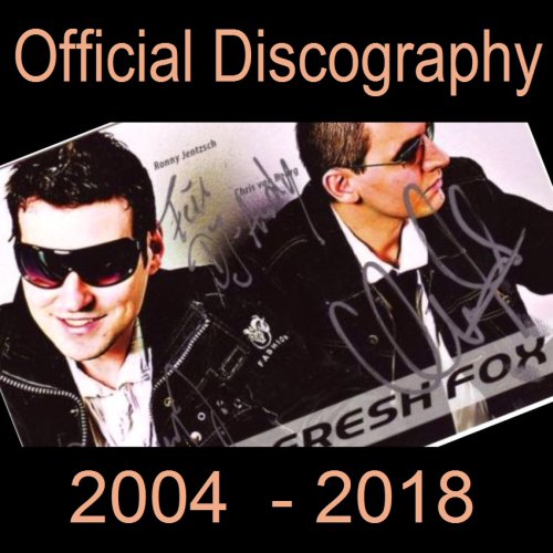 Fresh Fox - Official Discography (2004-2018) FLAC / MP3