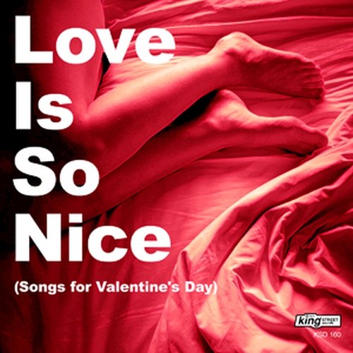 VA - Love Is So Nice (a Valentine's Day Compilation) (2011) MP3