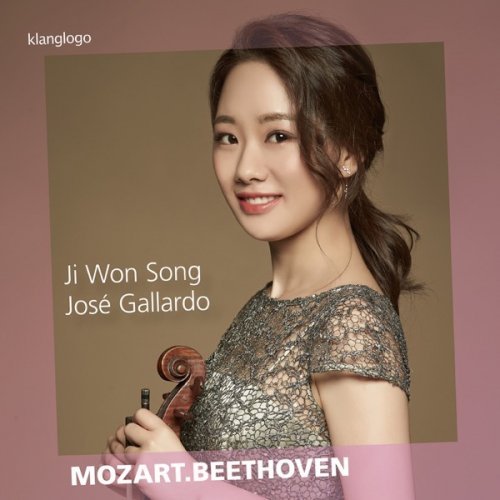 Ji Won Song &amp; Jose Gallardo - Mozart &amp; Beethoven Works for Violin &amp; Piano (2018) FLAC 24-96