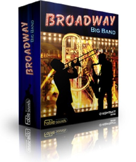 Fable Sounds Broadway Big Band 1.3 (Mini-Legato) KONTAKT