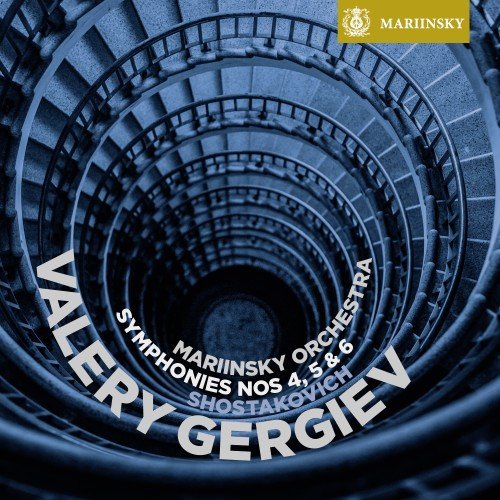 Valery Gergiev, Mariinsky Orchestra - Shostakovich: Symphonies Nos. 4, 5 &amp; 6​​​​​​​ (2014) SACD