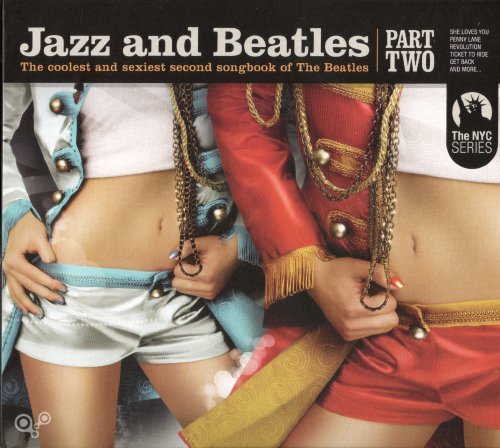 Jazz And Beatles - Part Two (2012) FLAC / MP3