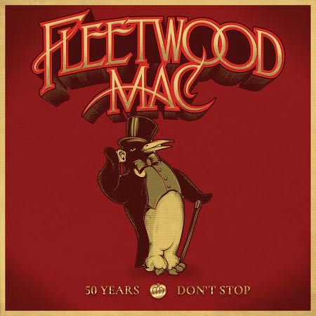 Fleetwood Mac - 50 Years: Don’t Stop (2018) MP3