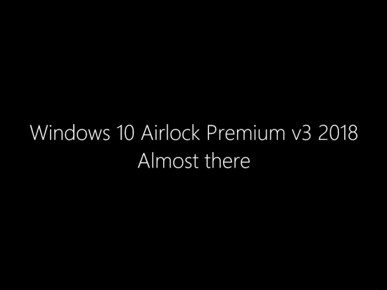 Windows 10 RS5 Airlock Premium v3 (x64) Permantly Activated 2018