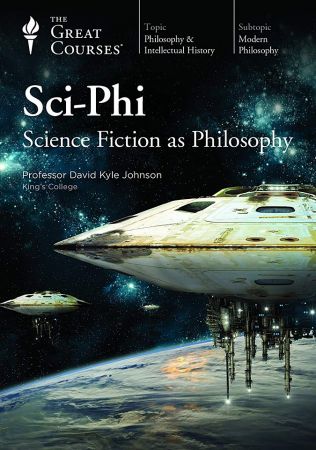 Sci-Phi - Science Fiction as Philosophy (TTC Video)