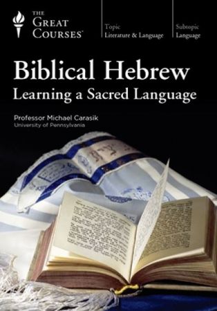  Biblical Hebrew: Learning a Sacred Language