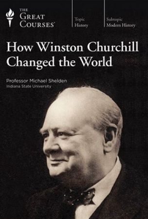 How Winston Churchill Changed the World