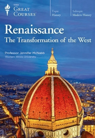 Renaissance: The Transformation of the West