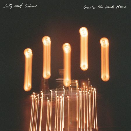 City and Colour - Guide Me Back Home (2018) Mp3 / Flac