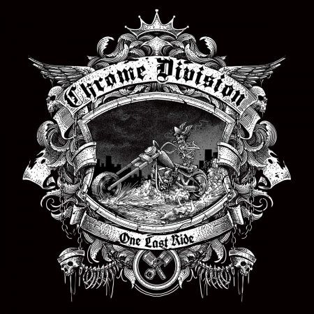 Chrome Division - One Last Ride (2018) Mp3 / Flac