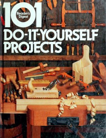 101 Do-it-yourself Projects
