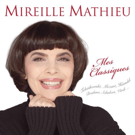 Mireille Mathieu - Mes classiques (2018) Mp3 / Flac