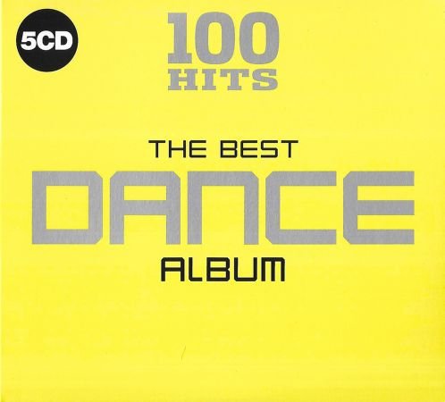 VA - 100 Hits The Best Dance Album (5CD, 2018) FLAC