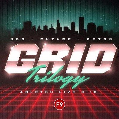 F9 Audio Grid Trilogy 80s Future Retro (LIVE)