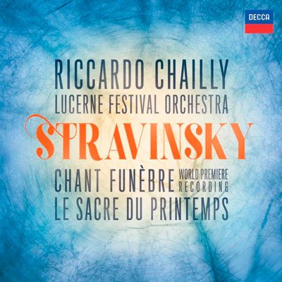 Stravinsky – Chant Funèbre; Le Sacre de Printemps (2018) FLAC