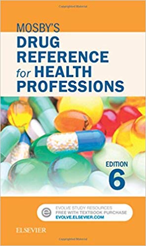 Mosby's Drug Reference for Health Professions, 6th Edition