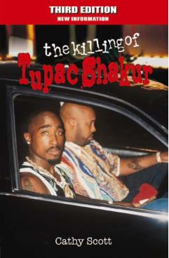 The Killing of Tupac Shakur