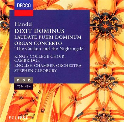 Handel – Dixit Dominus, Organ Concerto No. 13, Laudate Pueri (1995) FLAC