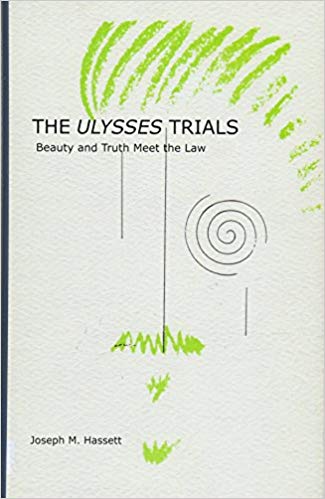 The Ulysses Trials: Beauty and Truth Meet the Law