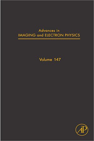 Advances in Imaging and Electron Physics, Volume 147