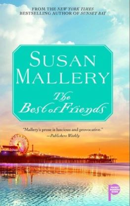 The Best of Friends by Susan Mallery