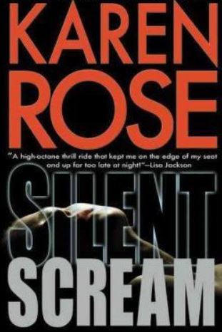 Silent Scream by Karen Rose