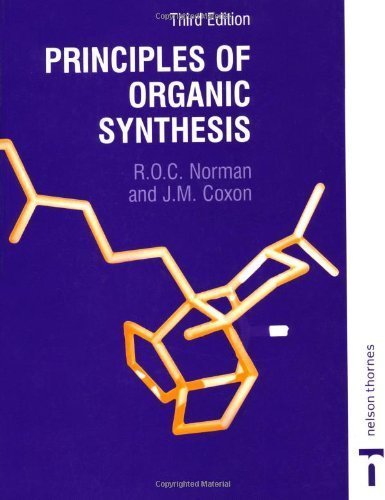Principles of Organic Synthesis, 3rd Edition