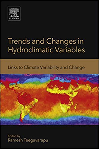 Trends and Changes in Hydroclimatic Variables: Links to Climate Variability and Change