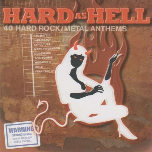 VA - Hard As Hell - 40 Hard Rock Metal Anthems (2013) FLAC / MP3