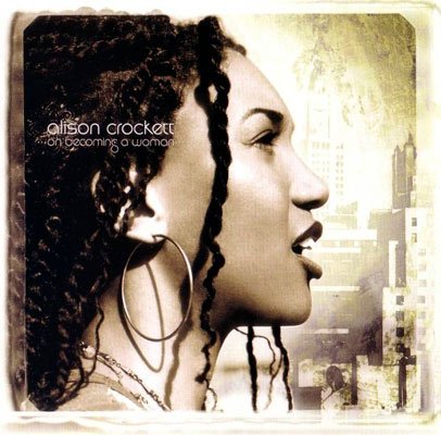 Alison Crockett – On Becoming A Woman (2004) FLAC