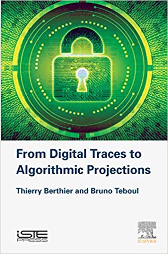 From Digital Traces to Algorithmic Projections