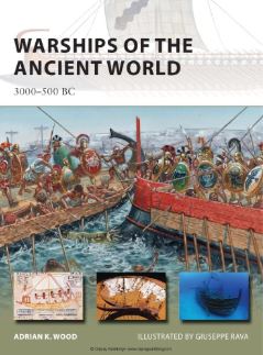 Warships of the Ancient World 3000-500 BC