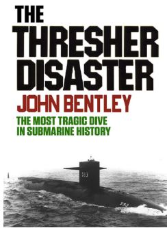 The Thresher Disaster: The Most Tragic Dive In Submarine History