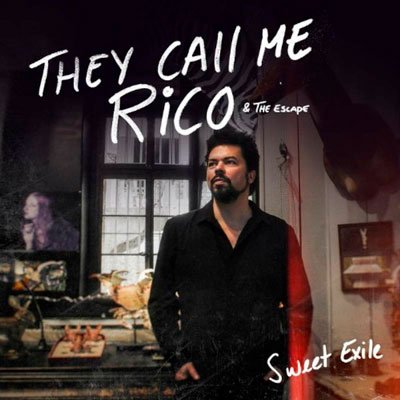 They Call Me Rico – Sweet Exile (2018) MP3 
