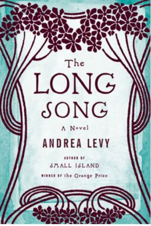 The Long Song by Andrea Levy