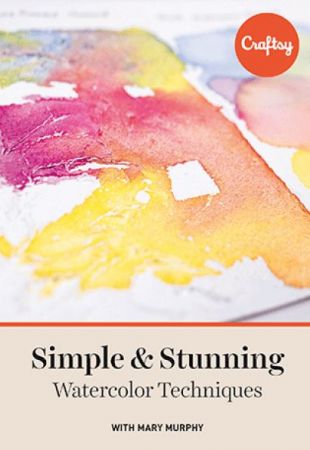 Simple &amp; Stunning Watercolor Techniques