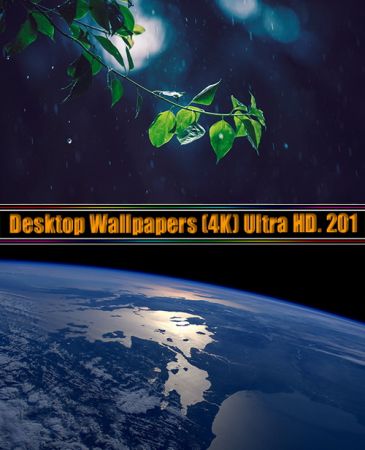 Desktop Wallpapers (4K) Ultra HD. Part (201)