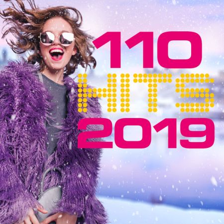 VA - 110 Hits 2019 (5CD, 2018) MP3
