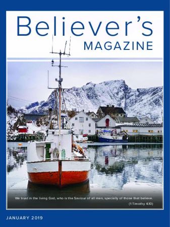 Believer's Magazine "“ January 2019