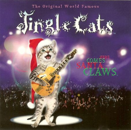 Jingle Cats - Here Comes Santa Claws (1993) MP3