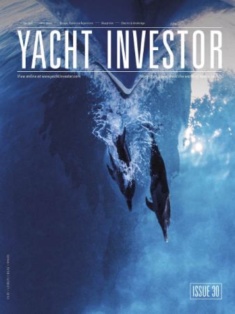 Yacht Investor – Issue 30 2018