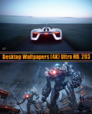 Desktop Wallpapers (4K) Ultra HD. Part (203)
