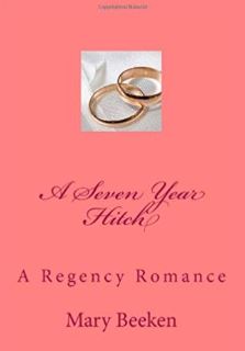 A Seven Year Hitch by Mary Beeken
