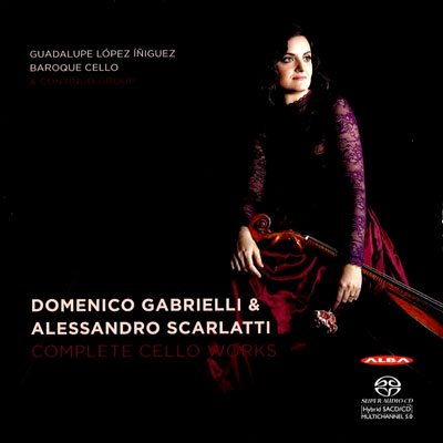 Domenico Gabrielli &amp; Alessandro Scarlatti – Complete Cello Works (2017) FLAC