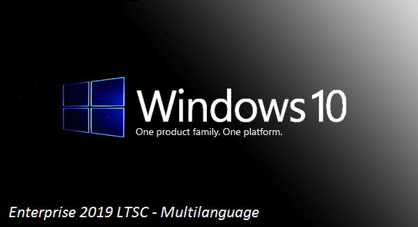 Windows 10 Enterprise LTSC 2019 X64 MULTi-24 December 2018