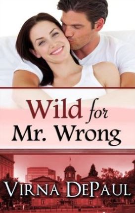 Wild For Mr. Wrong