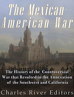 The Mexican-American War