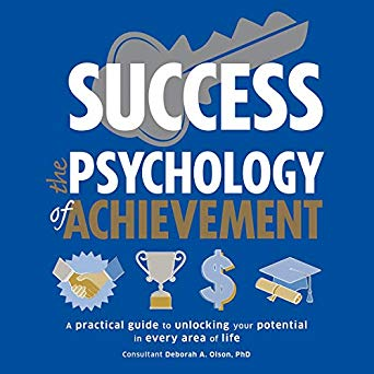 Success: The Psychology of Achievement (Audiobook)