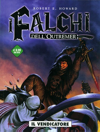 I Falchi Dell'Outremer - Volume 1