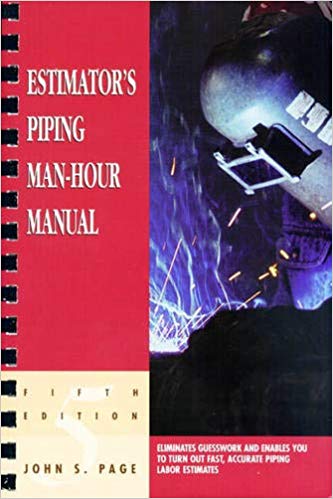 Estimator's Piping Man-hour Manual